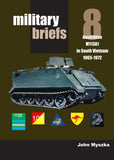 Military Briefs No.8 - Australian M113A1 in South Vietnam 1965-1972 MB8